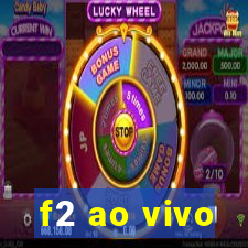 f2 ao vivo